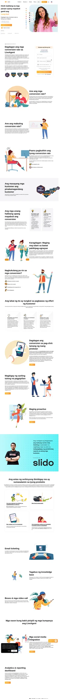 Pagbutihin ang mga conversion rate sa pamamagitan ng pag-aayos ng mga aspeto ng diskarte sa iyong custome support tulad ng pagpapatupad ng live chat at pagbibigay ng suporta ng real-time.